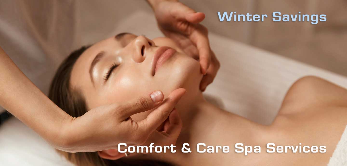 Comfort and Care Spa Specials