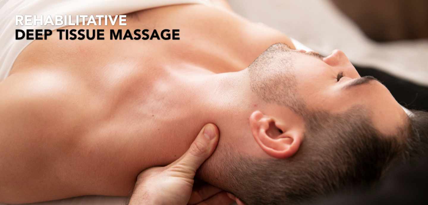 Rehabilitative Deep Tissue Massage